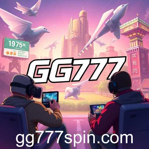 The Rise of GG777 Amidst Global Gaming Boom